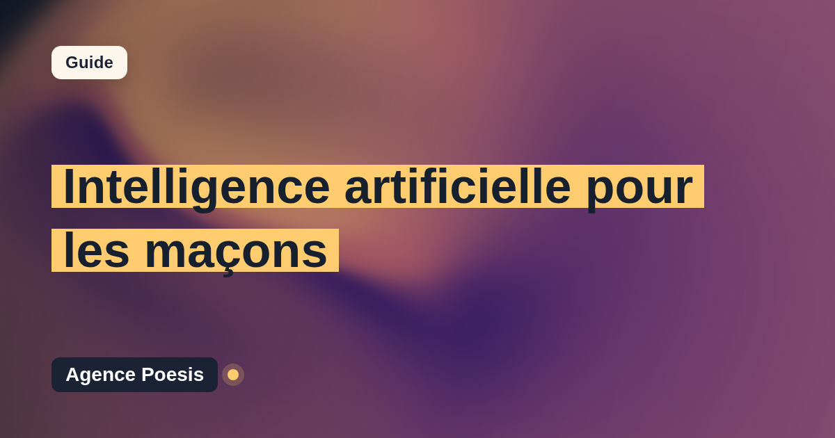 Intelligence artificielle pour les maçons : cas d'usage concrets