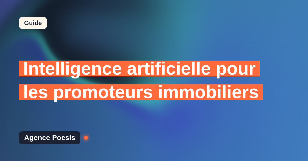 Intelligence artificielle pour les promoteurs immobiliers : cas d'usage concrets