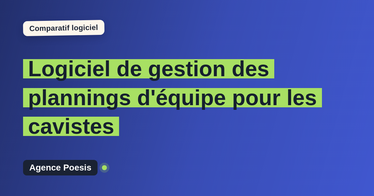 Logiciel de gestion des plannings d'équipe pour les cavistes : le comparatif (marché vs sur-mesure)