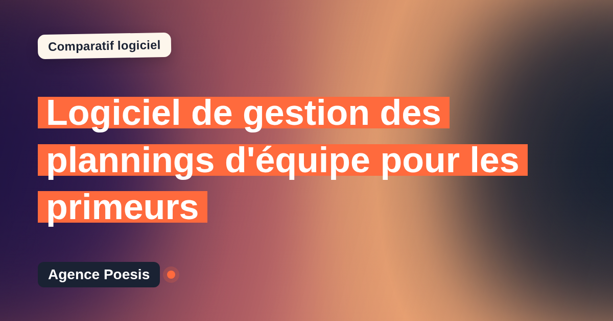 Logiciel de gestion des plannings d'équipe pour les primeurs : le comparatif (marché vs sur-mesure)