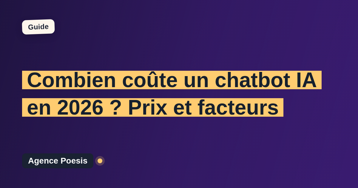 Combien coûte un chatbot IA en 2026 ? Prix et facteurs