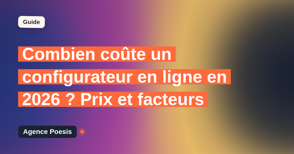 Combien coûte un configurateur en ligne en 2026 ? Prix et facteurs