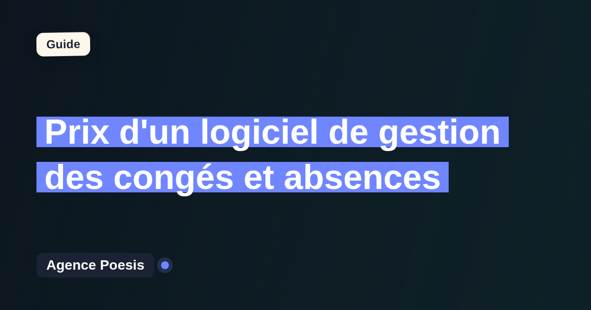 Prix d'un logiciel de gestion des congés et absences : SaaS vs sur-mesure (2026)