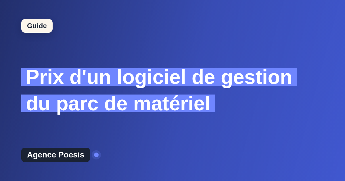 Prix d'un logiciel de gestion du parc de matériel : SaaS vs sur-mesure (2026)