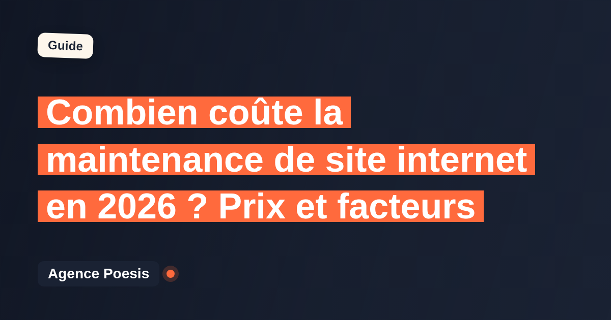 Combien coûte la maintenance de site internet en 2026 ? Prix et facteurs