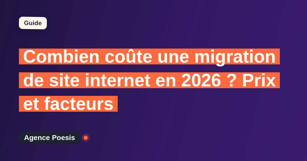 Combien coûte une migration de site internet en 2026 ? Prix et facteurs