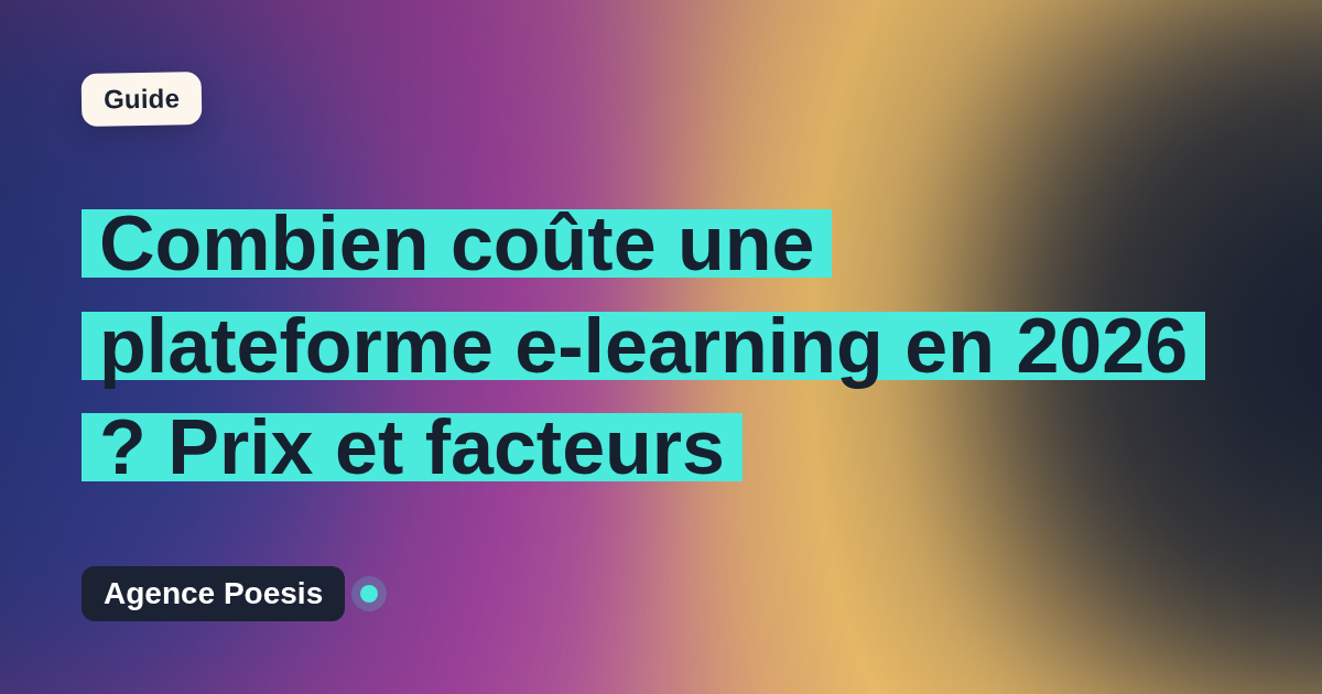 Combien coûte une plateforme e-learning en 2026 ? Prix et facteurs
