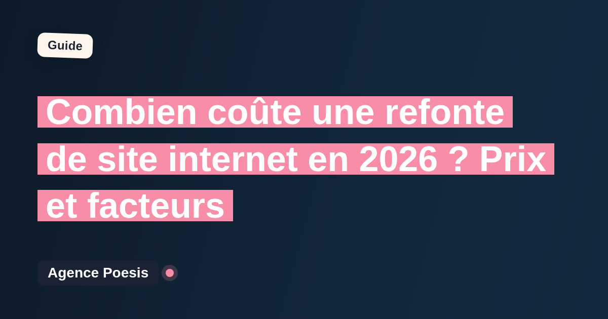 Combien coûte une refonte de site internet en 2026 ? Prix et facteurs