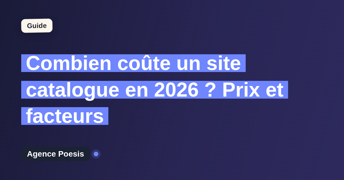 Combien coûte un site catalogue en 2026 ? Prix et facteurs