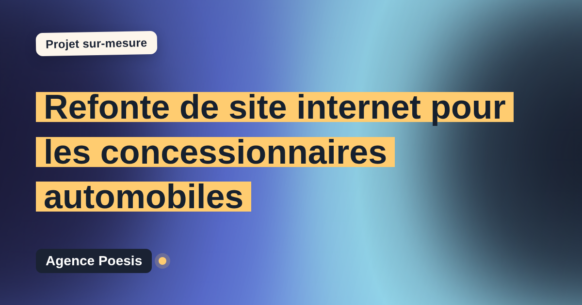 Refonte de site internet pour les concessionnaires automobiles : sur-mesure et sans dépendance