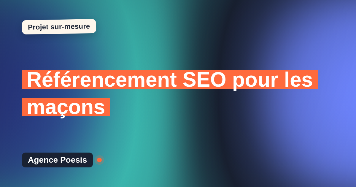 Référencement SEO pour les maçons : sur-mesure et sans dépendance