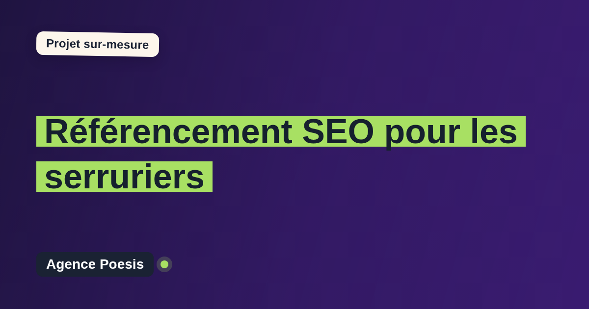 Référencement SEO pour les serruriers : sur-mesure et sans dépendance