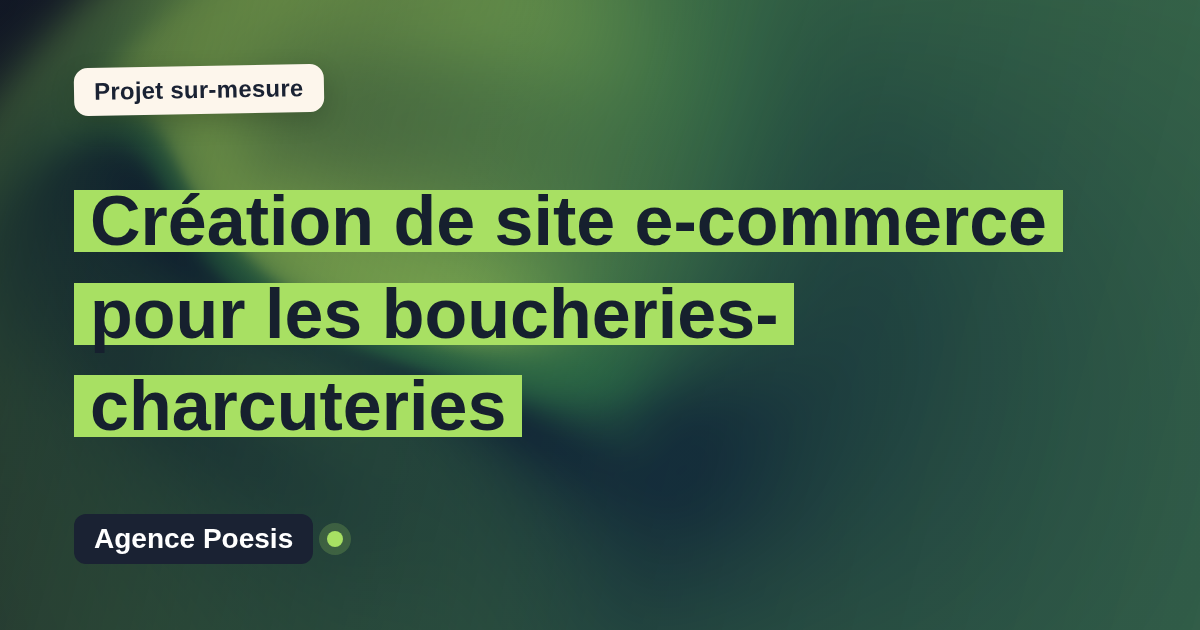 Création de site e-commerce pour les boucheries-charcuteries : sur-mesure et sans dépendance