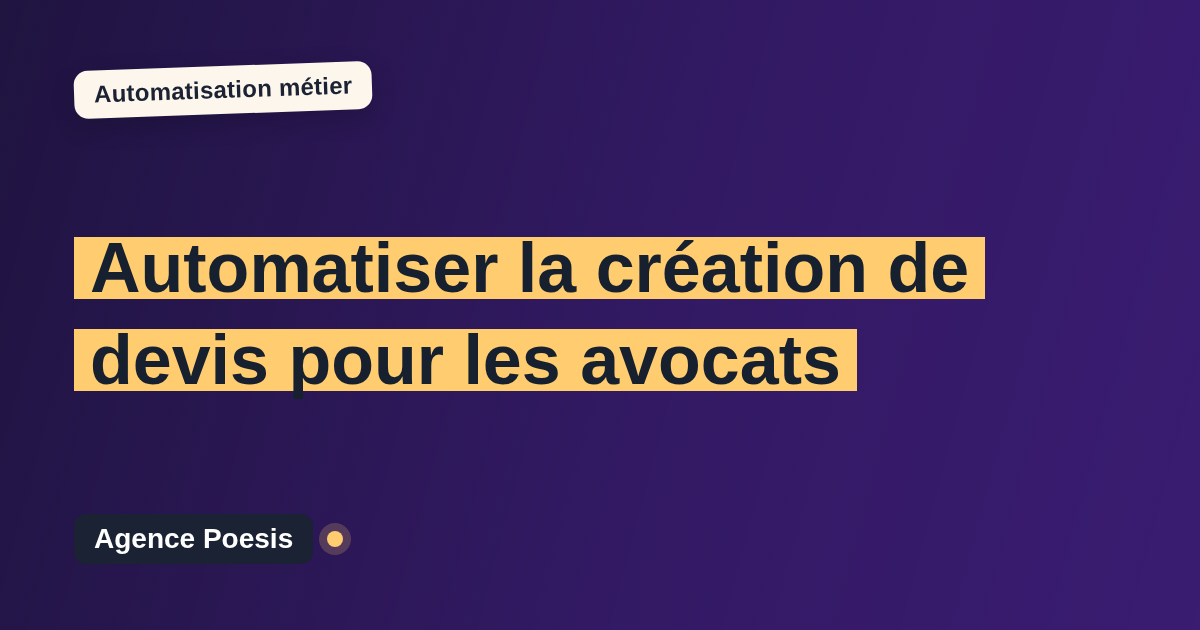 Automatiser la création de devis pour les avocats : méthode, coûts et ROI