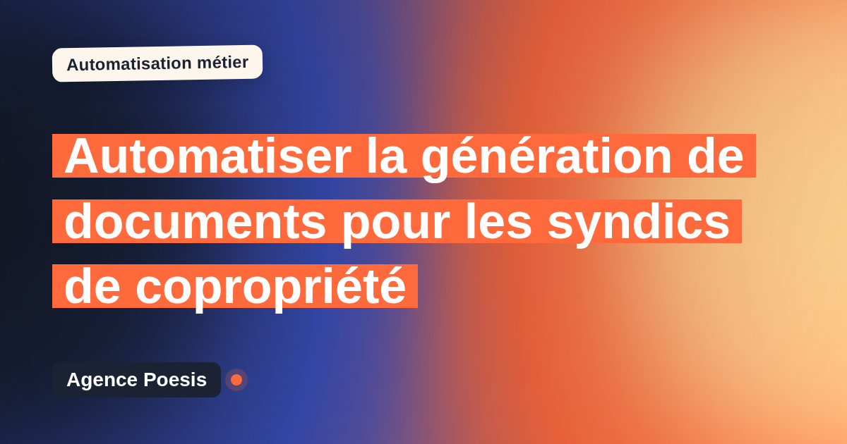 Automatiser la génération de documents pour les syndics de copropriété : méthode, coûts et ROI