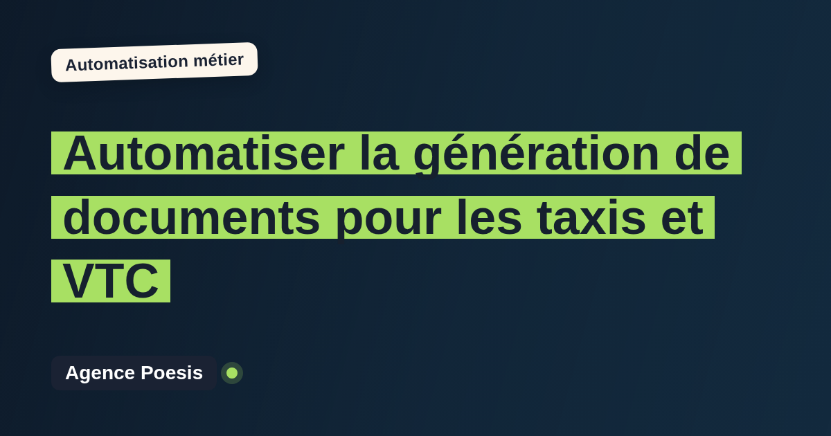 Automatiser la génération de documents pour les taxis et VTC : méthode, coûts et ROI