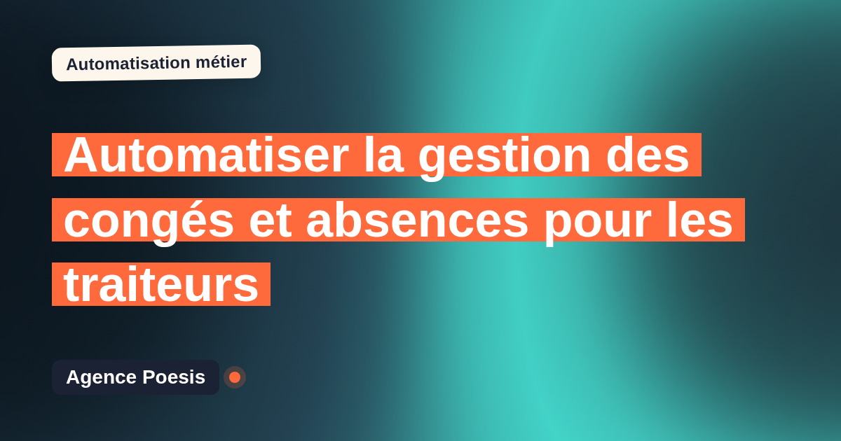 Automatiser la gestion des congés et absences pour les traiteurs : méthode, coûts et ROI