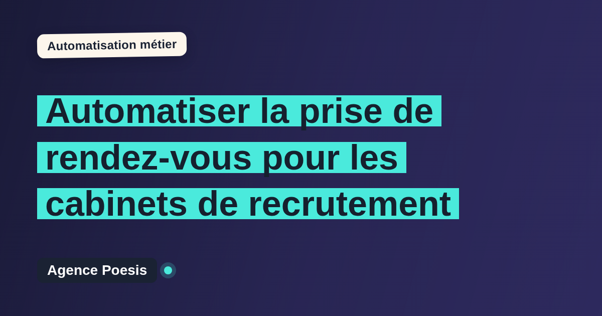 Automatiser la prise de rendez-vous pour les cabinets de recrutement : méthode, coûts et ROI