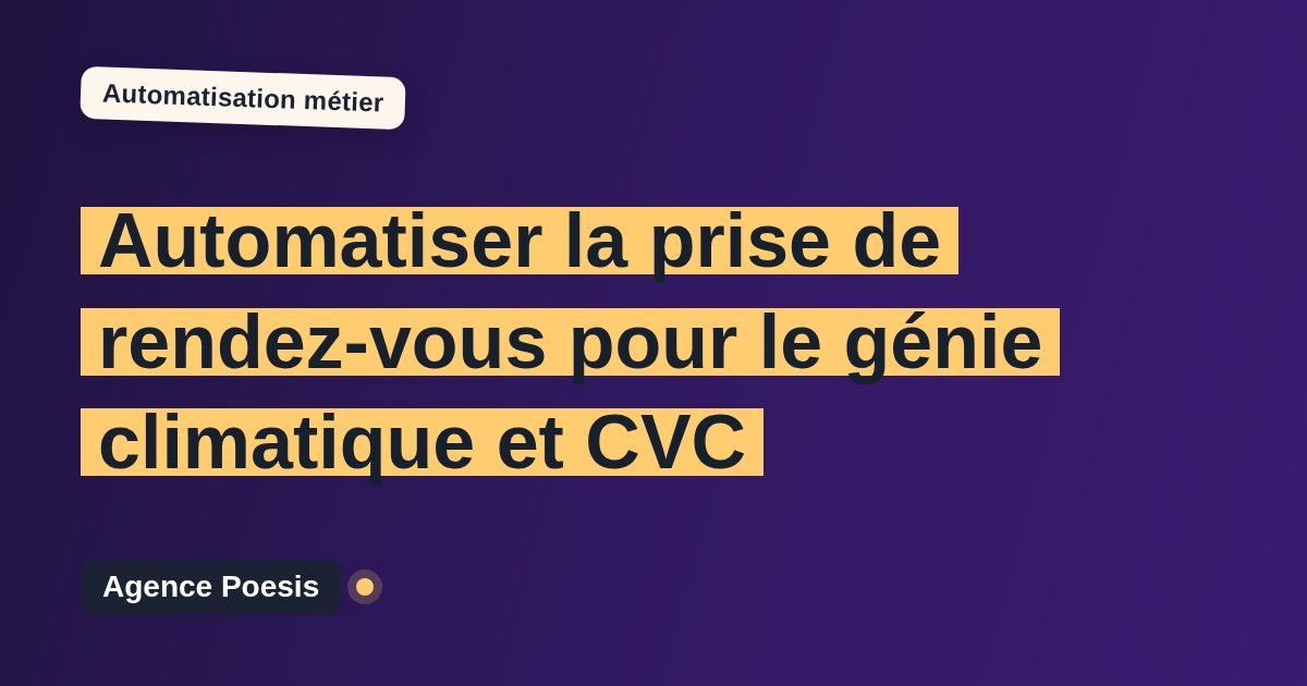Automatiser la prise de rendez-vous pour le génie climatique et CVC : méthode, coûts et ROI