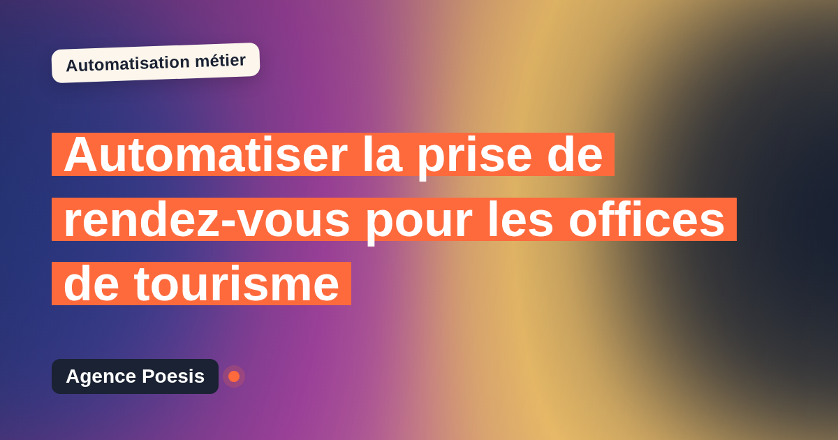 Automatiser la prise de rendez-vous pour les offices de tourisme : méthode, coûts et ROI