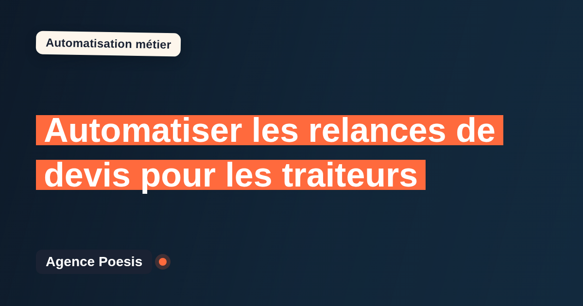 Automatiser les relances de devis pour les traiteurs : méthode, coûts et ROI