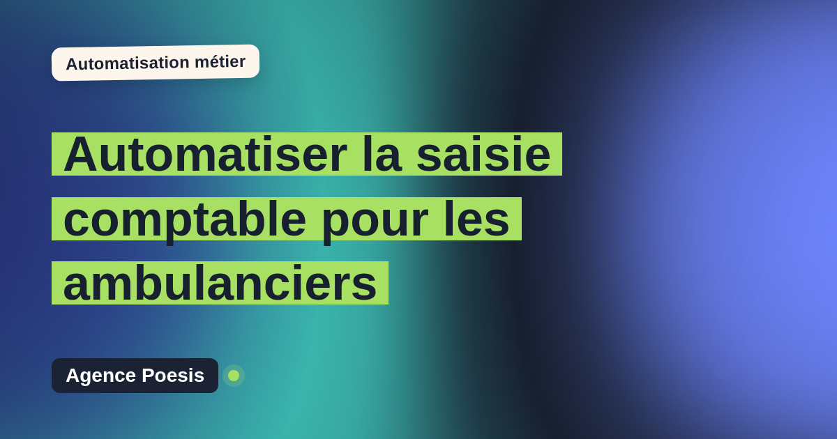 Automatiser la saisie comptable pour les ambulanciers : méthode, coûts et ROI