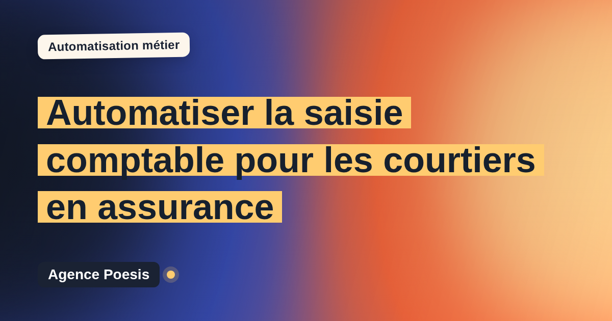 Automatiser la saisie comptable pour les courtiers en assurance : méthode, coûts et ROI