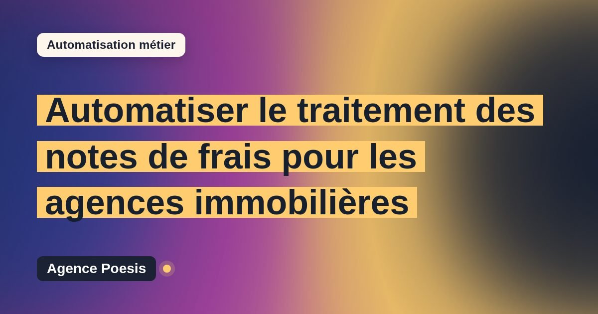 Automatiser le traitement des notes de frais pour les agences immobilières : méthode, coûts et ROI