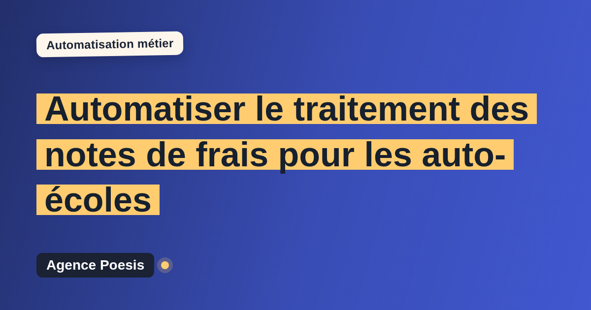 Automatiser le traitement des notes de frais pour les auto-écoles : méthode, coûts et ROI