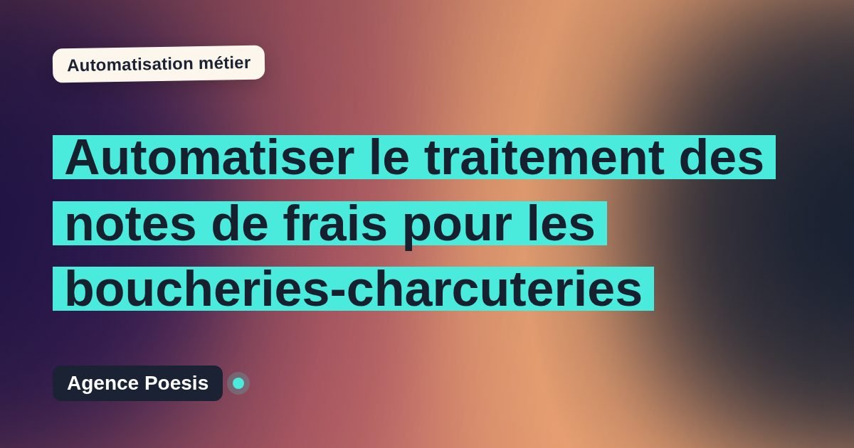 Automatiser le traitement des notes de frais pour les boucheries-charcuteries : méthode, coûts et ROI