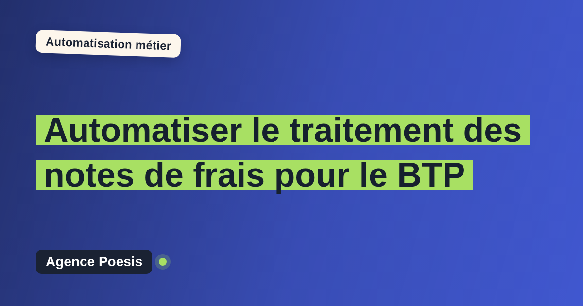 Automatiser le traitement des notes de frais pour le BTP : méthode, coûts et ROI