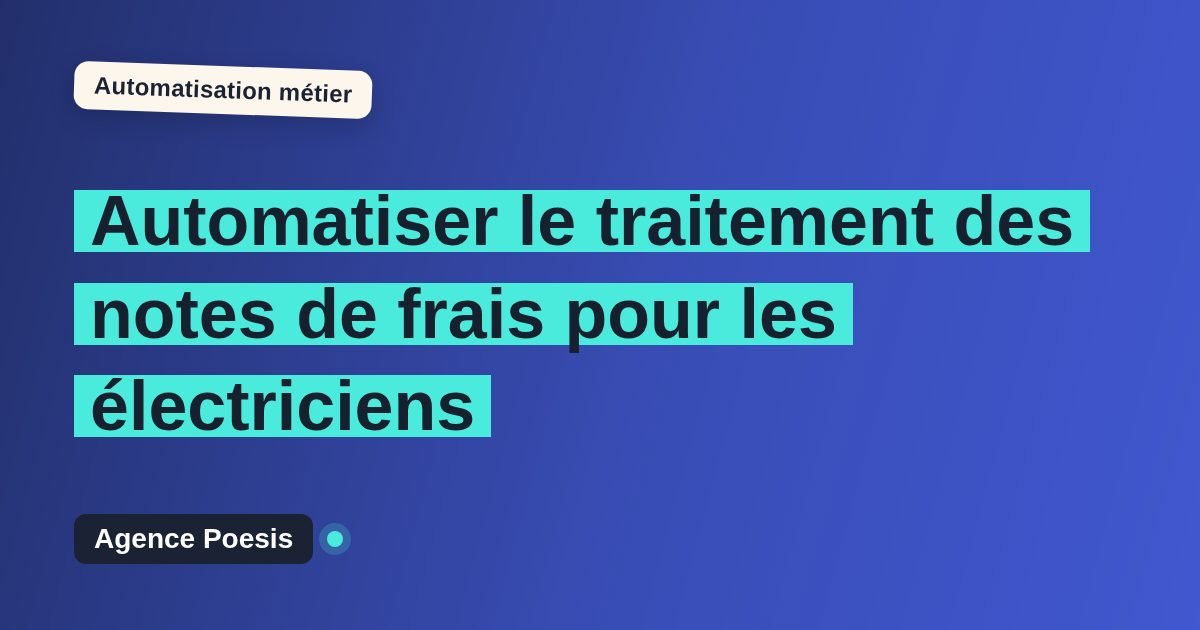 Automatiser le traitement des notes de frais pour les électriciens : méthode, coûts et ROI