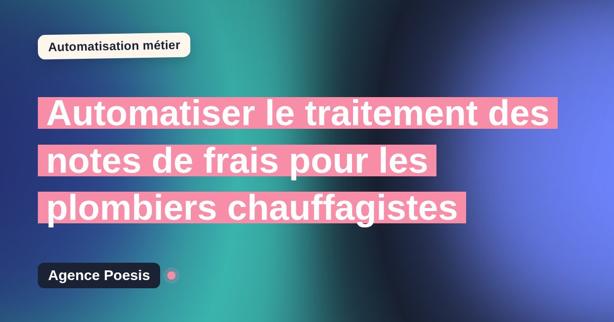 Automatiser le traitement des notes de frais pour les plombiers chauffagistes : méthode, coûts et ROI