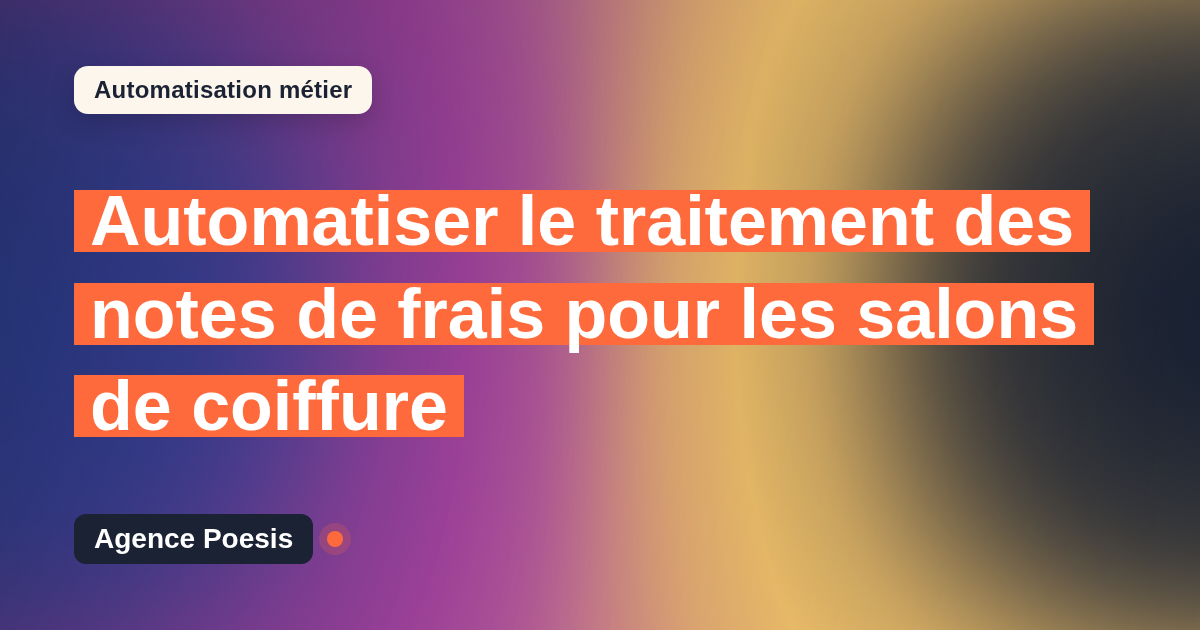 Automatiser le traitement des notes de frais pour les salons de coiffure : méthode, coûts et ROI