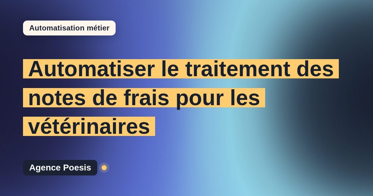 Automatiser le traitement des notes de frais pour les vétérinaires : méthode, coûts et ROI