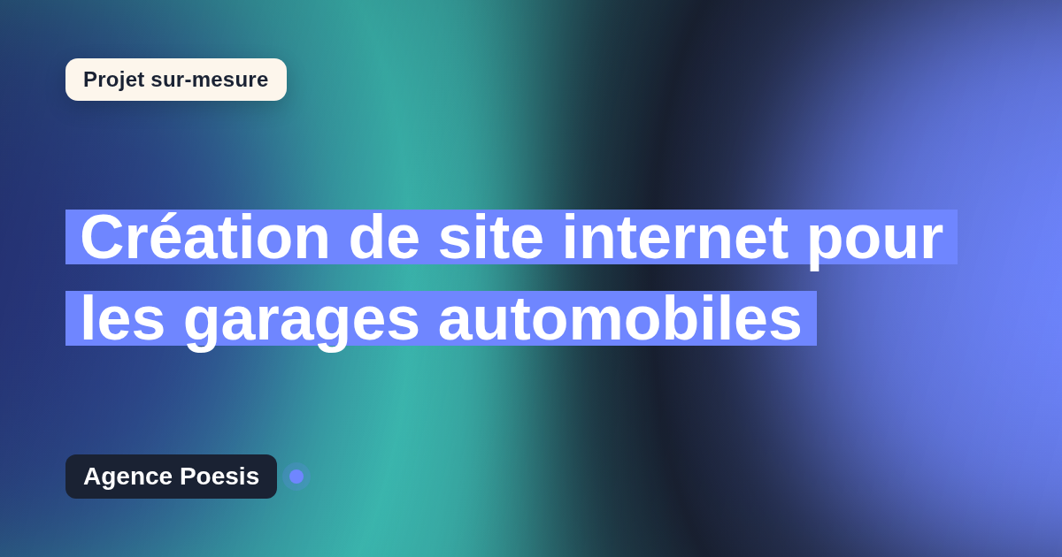 Création de site internet pour les garages automobiles : sur-mesure et sans dépendance