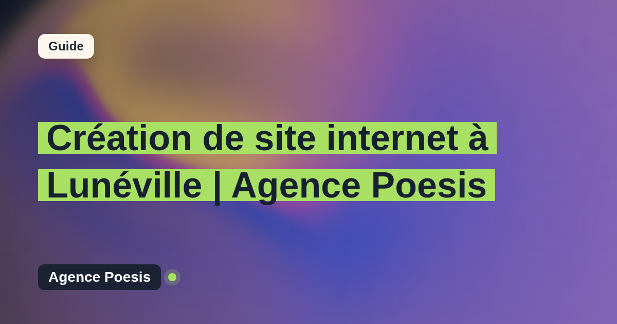 Création de site internet à Lunéville | Agence Poesis