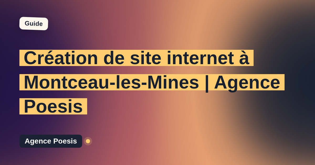 Création de site internet à Montceau-les-Mines | Agence Poesis
