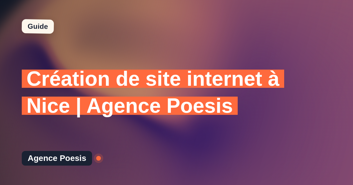 Création de site internet à Nice | Agence Poesis