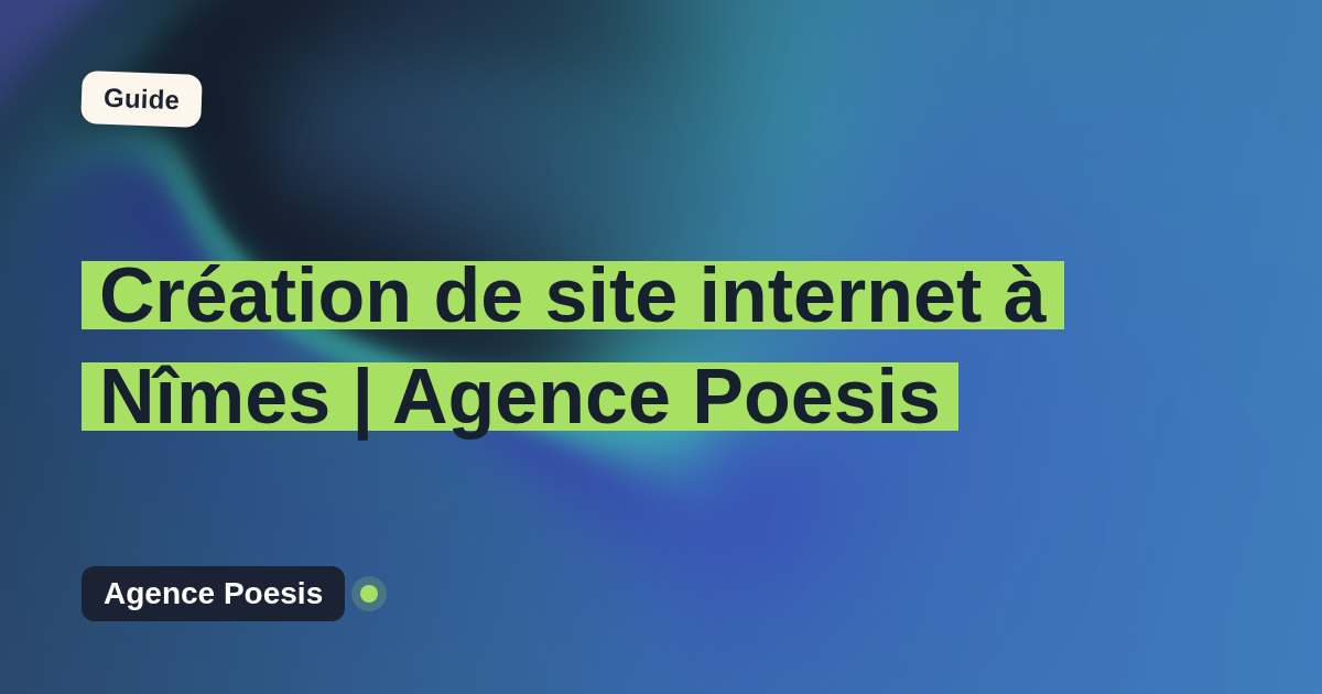 Création de site internet à Nîmes | Agence Poesis