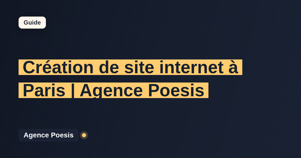 Création de site internet à Paris | Agence Poesis