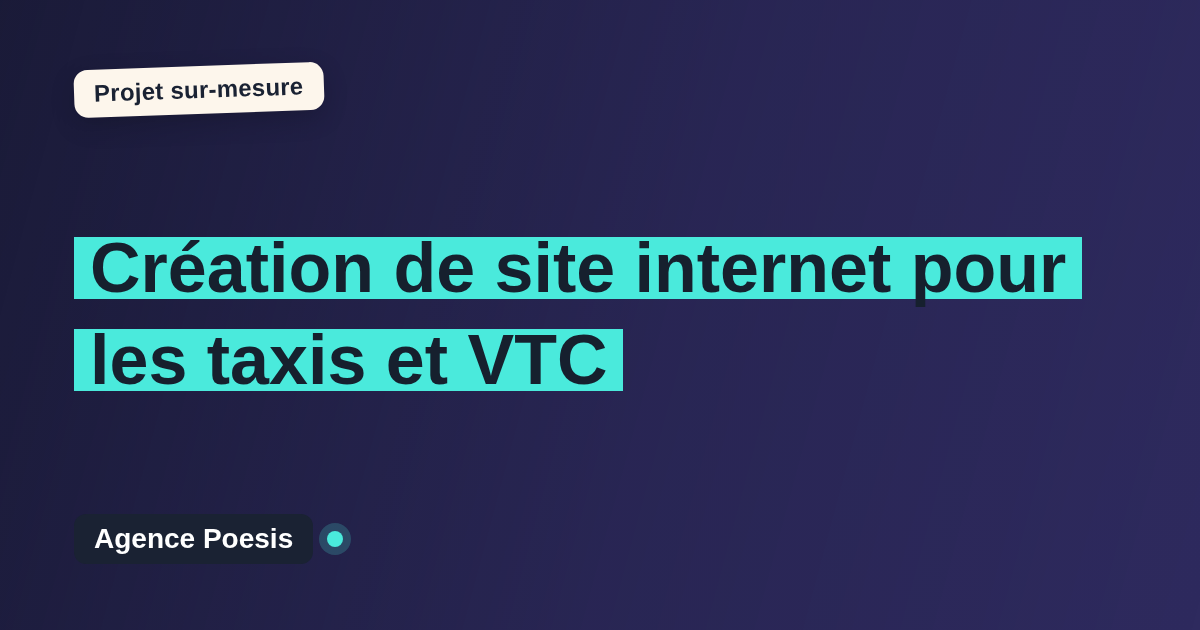 Création de site internet pour les taxis et VTC : sur-mesure et sans dépendance