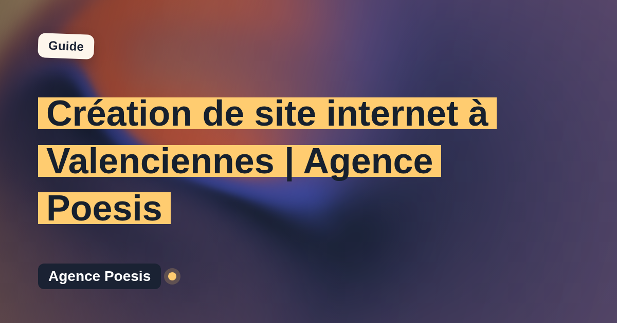 Création de site internet à Valenciennes | Agence Poesis