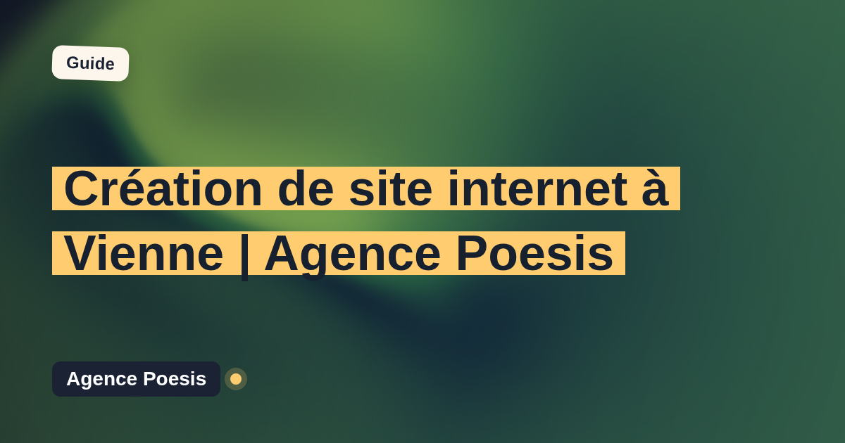 Création de site internet à Vienne | Agence Poesis