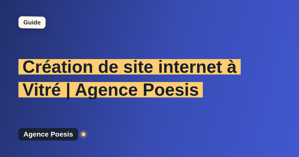 Création de site internet à Vitré | Agence Poesis