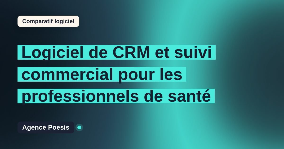 Logiciel de CRM et suivi commercial pour les professionnels de santé : le comparatif (marché vs sur-mesure)