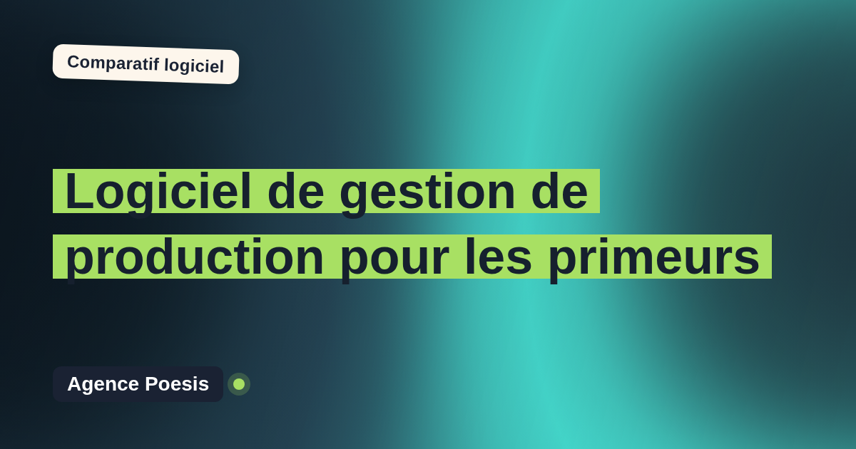 Logiciel de gestion de production pour les primeurs : le comparatif (marché vs sur-mesure)