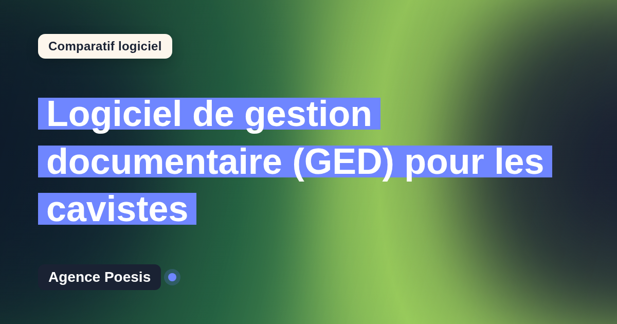 Logiciel de gestion documentaire (GED) pour les cavistes : le comparatif (marché vs sur-mesure)