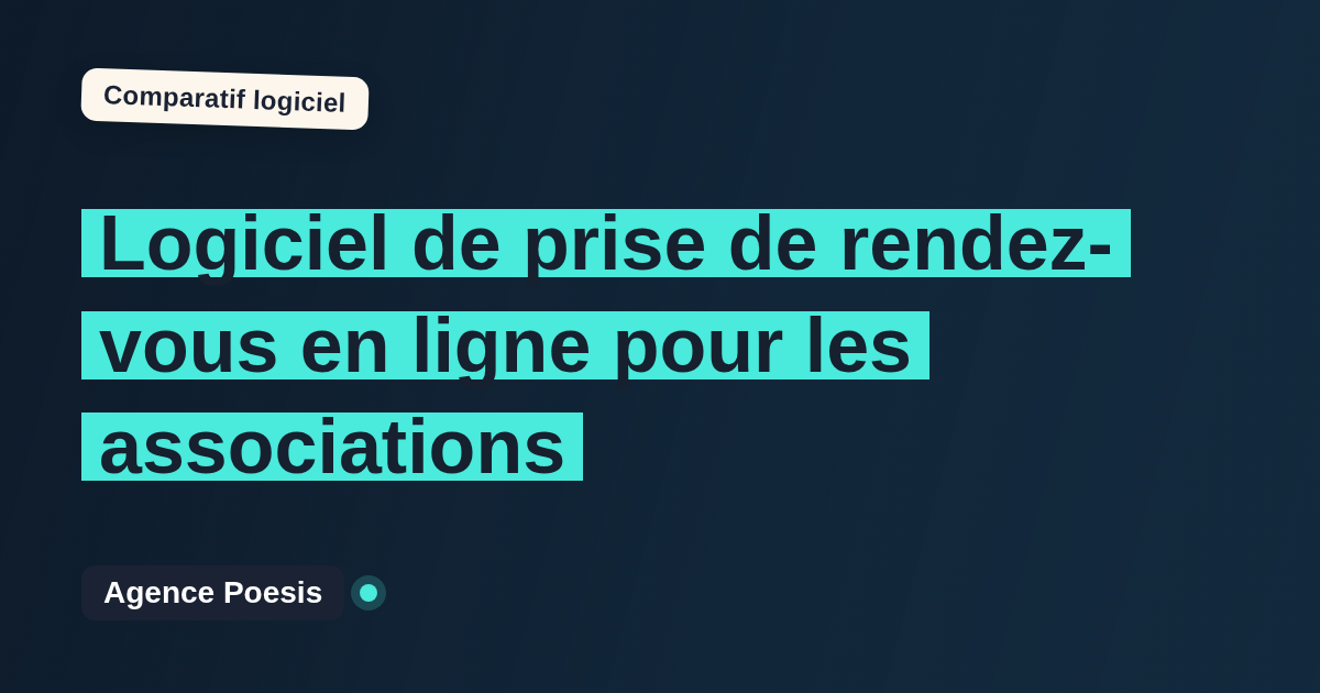 Logiciel de prise de rendez-vous en ligne pour les associations : le comparatif (marché vs sur-mesure)