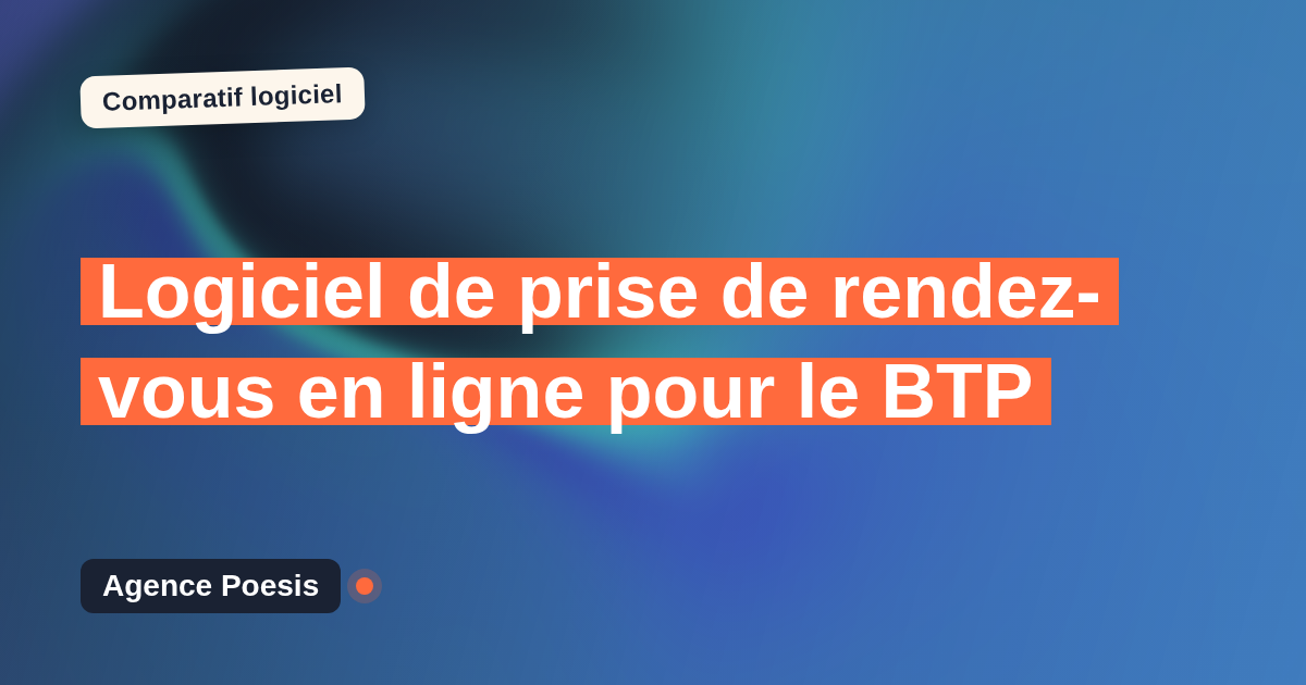 Logiciel de prise de rendez-vous en ligne pour le BTP : le comparatif (marché vs sur-mesure)
